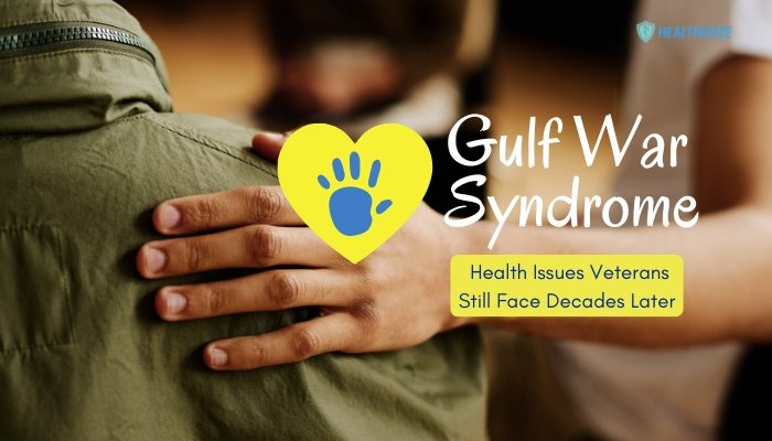 Gulf War Syndrome- Health Issues Veterans Still Face Decades Later
