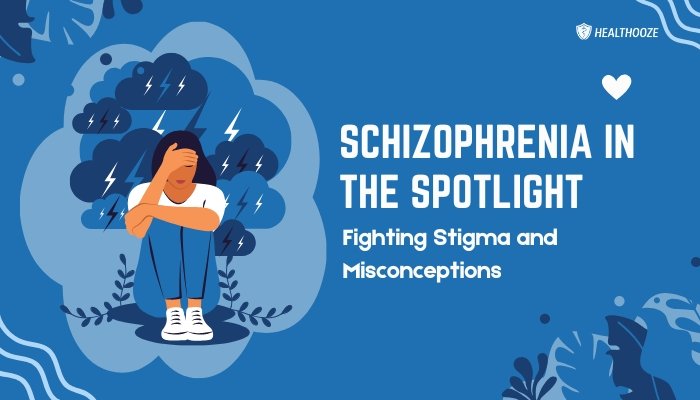 Schizophrenia in the Spotlight- Fighting Stigma and Misconceptions